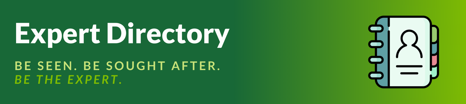 Expert Directory - Be the Expert 